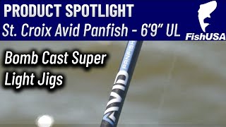 St Croix Avid Series Panfish Spinning Rod  ASPS69ULF  When To Use It [upl. by Norahs]