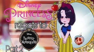 • DISNEY PRINCESSES REACT TO TWISTED WONDERLAND PART 2• By Mikii Part 1 in des [upl. by Akirahc]