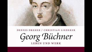 Hörprobe Georg Büchner Leben und Werk [upl. by Bili]