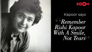 quotRemember Rishi Kapoor with a smile not tearsquot says The Kapoor family  RIP Rishi Kapoor [upl. by Danete]