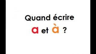 Les homonymes a et à [upl. by Adey]