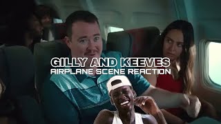 GILLY AND KEEVES  AIRPLANE SCENE  Reaction illreacts [upl. by Einahpetse90]