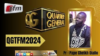 🚨TFM LIVE  Quartier Général du 25 Mars 2024 avec Pape Cheikh Diallo [upl. by Essej475]