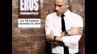 EROS RAMAZZOTTI 18 EXITOS ROMANTICOS MIX EROS ROMANTICO 2012 MIX1 [upl. by Mw983]