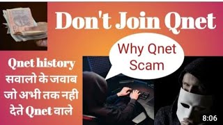 Why not Qnet join करने से पहले ज़रूर देखे।। my real experience ll Qnet scam [upl. by Melar]