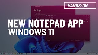 Windows 11 NEW Notepad app with dark mode support first look [upl. by Garber]