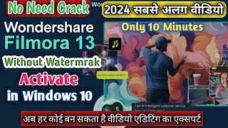 wondershare filmora 13 New Feature unlocked 2024 Without Watermark How To install Filmora [upl. by Weitzman]