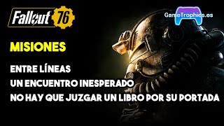 Fallout 76  Entre líneas un encuentro inesperado no hay que juzgar un libro por su portada [upl. by Lutim953]