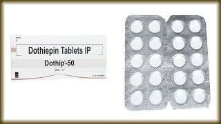 Dothip50 DoseCompoosion Tablets Dothiepin Tablets Uese [upl. by Nork]