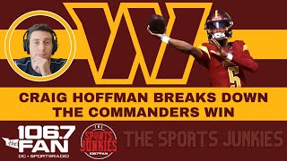 Craig Hoffman Analyzes The Commanders Win Streak  Sports Junkies [upl. by Nodnrb]