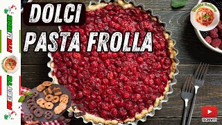 DOLCI  PASTA FROLLA  SWEETS  SHORT PASTRY [upl. by Thackeray]