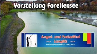 Vorstellung Forellensee Angeln am Forellensee Ultralight Angeln Forellenangeln Angelhof Langlitz [upl. by Oswell]