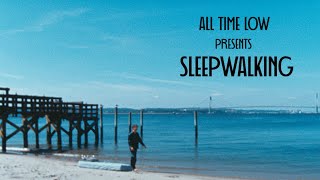 All Time Low Sleepwalking OFFICIAL VIDEO [upl. by Anerev]