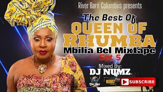 DJ NUMZ THE BEST OF QUEEN OF RHUMBA MBILIA BEL MIXTAPE RIVER BARN COLUMBUS SET 5 [upl. by Chappelka]