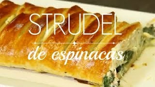 Strudel de Espinacas con Queso [upl. by Reta316]