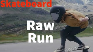 Raw Run skateboard 70 mph Speed Riding [upl. by Kammerer]