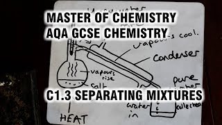 C13 Separating Mixtures AQA GCSE Chemistry tutorial exam technique [upl. by Jarrid]