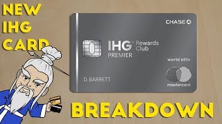 New IHG Premier Card FULL BREAKDOWN of Benefits [upl. by Shoshana]