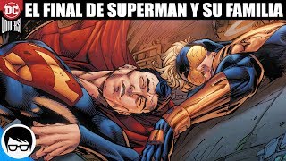 EL FINAL DE SUPERMAN Y SU FAMILIA  Action Comics 997  COMIC NARRADO [upl. by Yngiram]