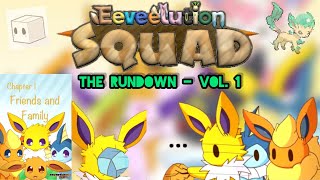 Eeveelution Squad Friends and Family  The Rundown vol 1 [upl. by Ainahs]