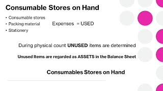 Accounting  Consumable Stores on hand [upl. by Christopher610]