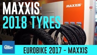 Maxxis MTB tyre overview 2018 [upl. by Intisar]