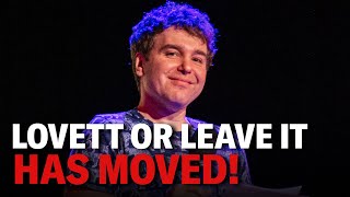 Lovett or Leave It Has a New YouTube Channel lovettorleaveitpodcast [upl. by Nonek731]