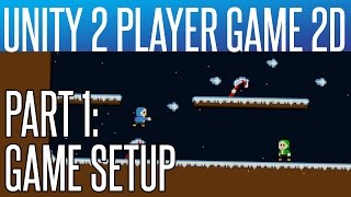 Unity 2 Player Game Tutorial 1  Setting Up The Game [upl. by Piks261]