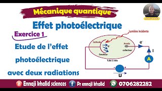 Effet photoélectrique Exercice 1 [upl. by Warden]