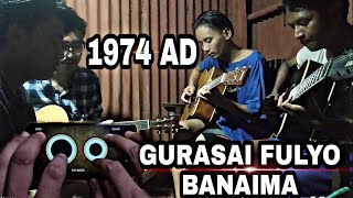 Gurasai Fulyo Banaima quotगुराँसै फुल्यो वनैमाquot  1974 AD   Guitar amp Madal  Instrumental Cover [upl. by Hadley]