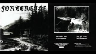 Forteresse  Traditionalisme 2007 Full EP [upl. by Yetnruoc954]