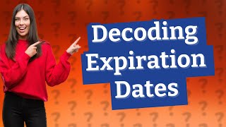 How to decode expiration date [upl. by Schwarz900]