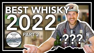 Counting Down the Top 5 Single Malt Scotch Whiskies of 2022  Best of Scotch Whisky 2022 Part 2 [upl. by Sherurd914]