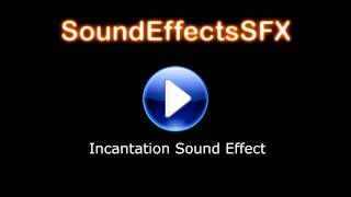 Incantation Sound Effect [upl. by Euqinomod]