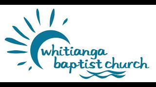 Whitianga Baptist 21 April [upl. by Gnehc]