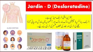 Jardin D Desloratadine Tablet 5 mg Uses Benefits and Side Effects  Jardin D Syrup Used For [upl. by Aiekahs]