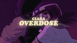 ciara  overdose tiktok remix sped up  lyrics [upl. by Satterlee]