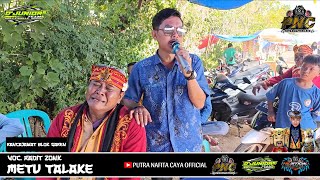 METU TALAKE  RADIT ZONK  PUTRA NAFITA CAYA  RANCAJAWAT BLOK GAREN [upl. by Pohsib]