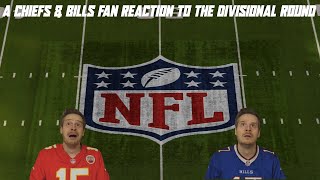 A Chiefs amp Bills Fan Reaction to the Divisional Round [upl. by Ecirtam271]