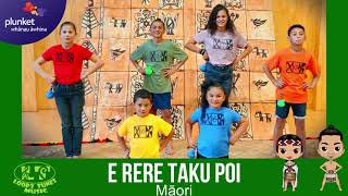 E Rere Taku Poi Maori [upl. by Derfniw]