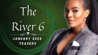 The River 6  January 2024 Teasers [upl. by Raskin]