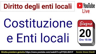 Diritto degli enti locali lezione n 1 del corso completo COD267  Costituzione e Enti locali [upl. by Ydrah312]