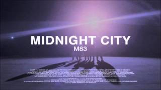 M83  midnight city 1 HOUR [upl. by Galang630]