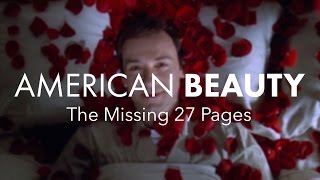 American Beauty Part 2 — The Missing 27 Pages [upl. by Clementi]