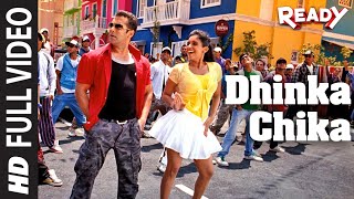 quotDhinka Chikaquot Full Video Song  Ready Feat Salman Khan Asin [upl. by Nilcaj]