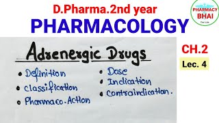 Adrenergic Drugs Ch2  Pharmacology  DPharma 2nd adrenergicdrugs pharmacology pharmacybhai [upl. by Notlrac117]