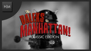 Doctor Who Daleks in Manhattan  CLASSIC WHO EDITION SOUNDTRACK [upl. by Sivla568]