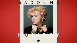 Madonna  Holiday 7quot Version 2022 Remaster [upl. by Norris]