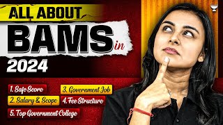 All About BAMS in 2024  BAMS cutoff in NEET 2024  Safe Score For BAMS  Salary amp Scope of BAMS [upl. by Kcirre]