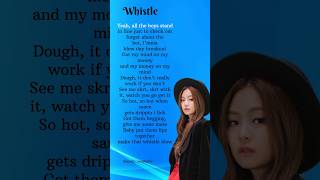 Blackpink Whistle  Jennies rap English lyrics blackpink jennie whistle song shorts [upl. by Kingdon]